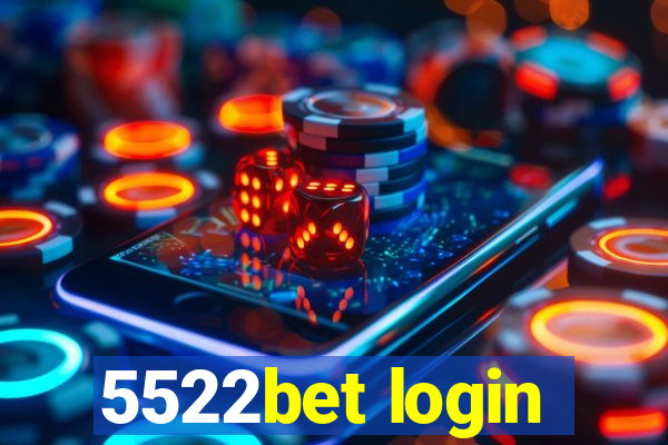 5522bet login